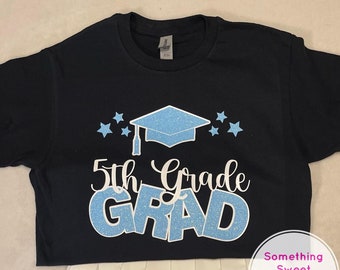 5th Grade Graduation Tee ONLY; Neon Blue, Black & White