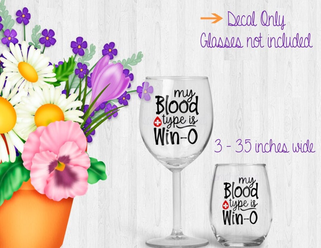 Wine Glass Decals, Type Win-o, Custom Wine Glass Stickers, Vinyl Decal ...