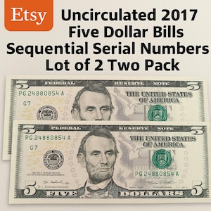 May include: Two uncirculated 2017 five-dollar bills with sequential serial numbers. The bills feature a portrait of Abraham Lincoln and the text "The United States of America". The image includes the Etsy logo and text: "Lot of 2 Two Pack".