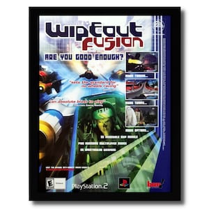 May include: A video game advertisement for WipEout Fusion for the PlayStation 2. The ad features a futuristic racing game with a green and yellow spaceship. The text on the ad reads "WipEout Fusion", "Are you good enough?", "Sets the standard for no wheels racing", "An absolute blast to play", "More tracks", "More teams", "More options", "32 incredible ship models", "Five awesome multiplayer modes", "26 spectacular weapons", and "PlayStation 2".