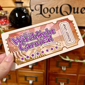May include: A rectangular ticket with a cream and brown color scheme, featuring the text "The Witchlight Carnival" in purple script. The ticket reads "Valid for 8 Rides" and "Admit One."