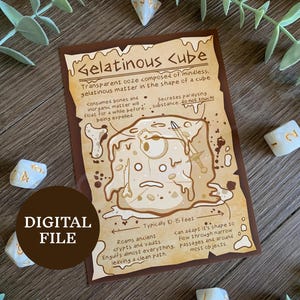 May include: A digital file featuring a fantasy-themed illustration of a gelatinous cube, with text describing its characteristics. The artwork is on a parchment-style background, with dice and greenery surrounding it. The text reads "Gelatinous Cube".