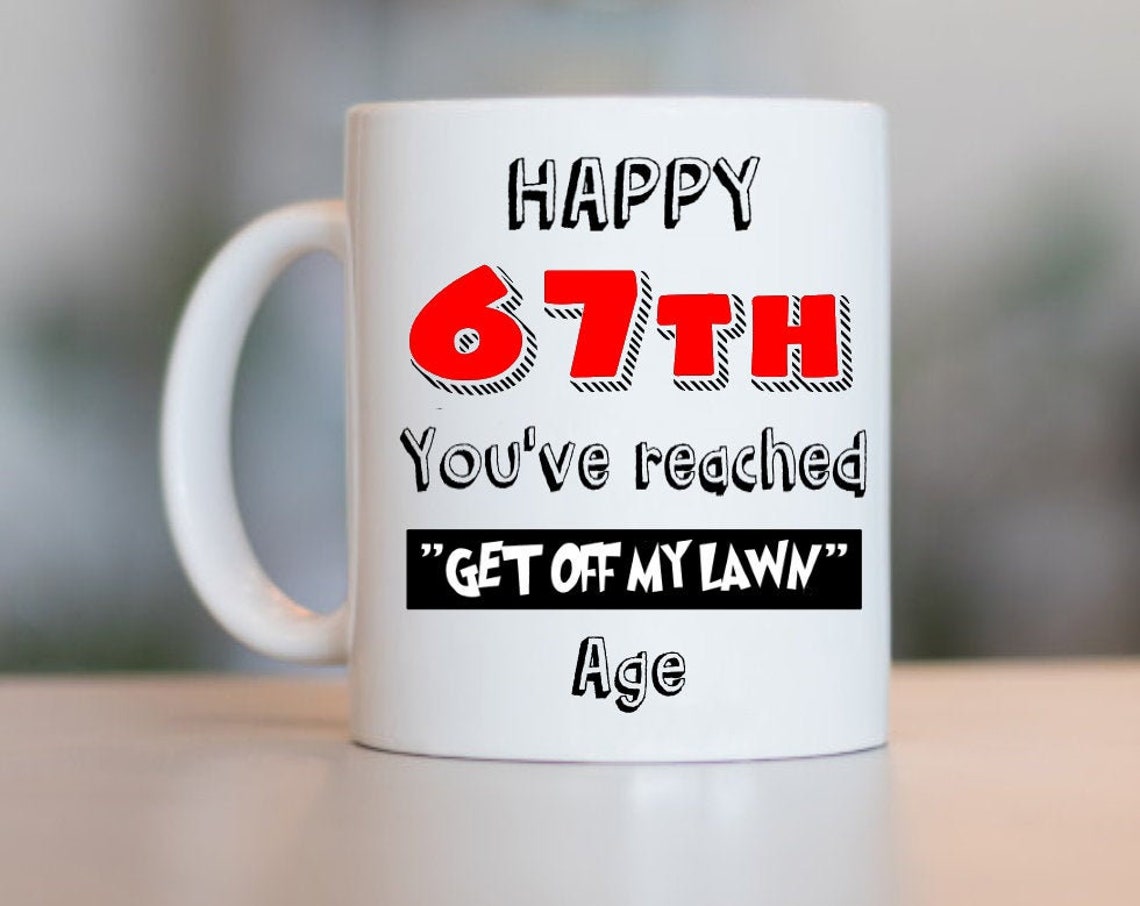 67th Birthday Gift For Women And Men 67th Birthday Mug 67 Etsy 67th-birthday-gift-for-women-and-men-67th-birthday-mug-67-etsy