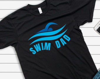 Swim Dad Shirt | Swimmer Parent Gift | Swimming T-Shirt