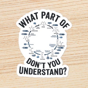 Funny Biology Krebs Cycle Sticker | Science Teacher Gift | Biochemistry Decal
