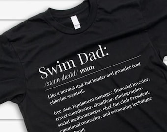 Swim Dad Shirt | Gift for Swimming Parents | Swimmer T-Shirt