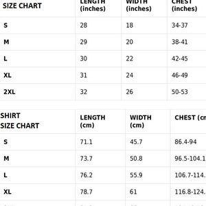 May include: Shirt size chart with measurements in inches and centimeters. The chart shows the length, width, and chest measurements for sizes S, M, L, XL, and 2XL.