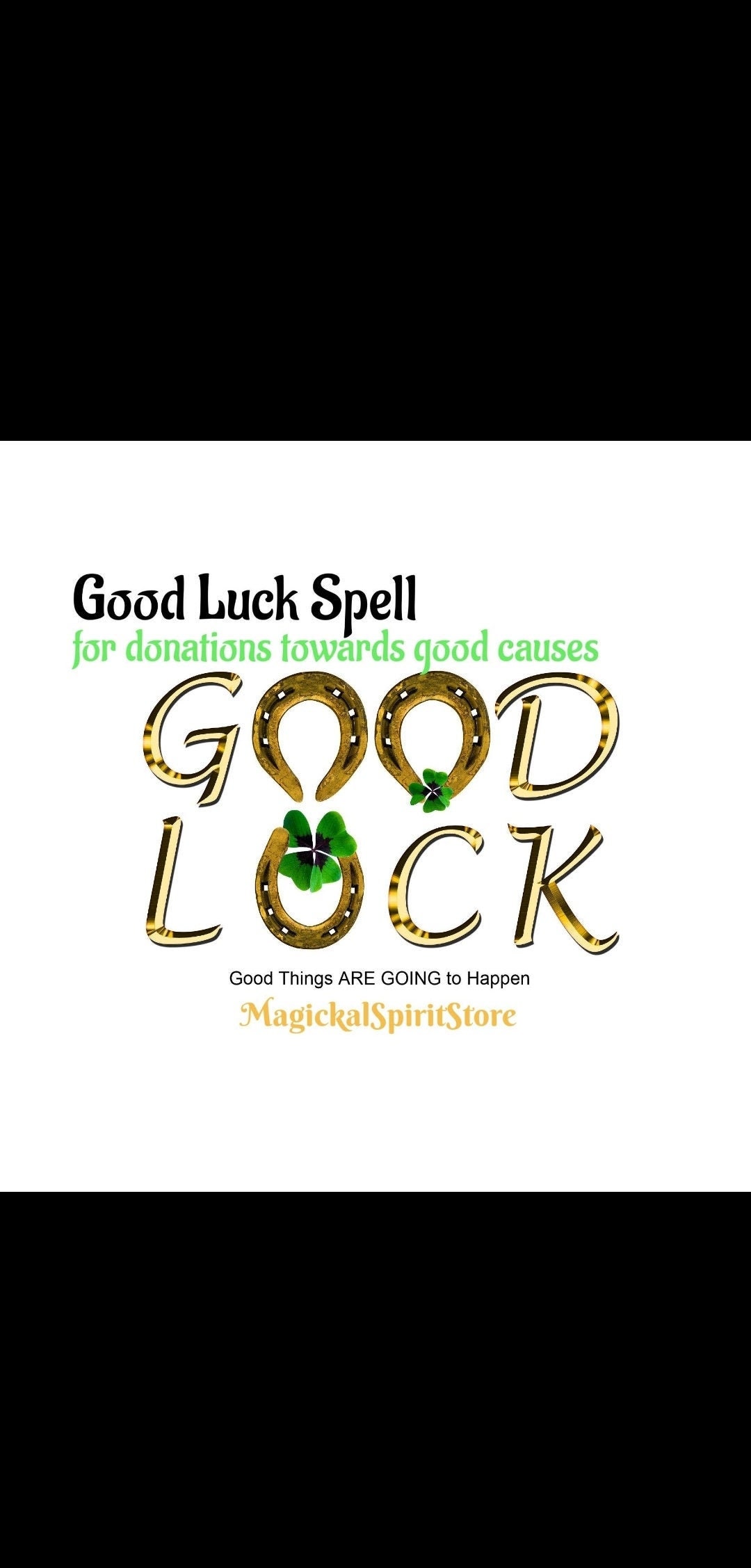 Good luck spell for donations towards good causes. The more the donat…