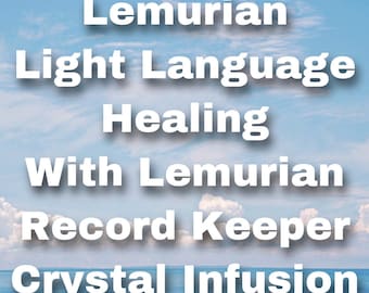 Lemurian Light Language Healing