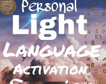 Personal Light Language Activation Session 20 Minutes