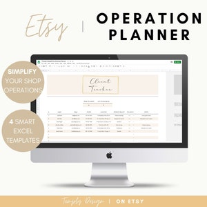 May include: A computer screen displaying a spreadsheet with the title "Client Tracker". The spreadsheet is part of an Etsy shop operations planner. The text "Simplify Your Shop Operations" and "4 Smart Excel Templates" are also visible on the screen. The text "Etsy Operation Planner" is displayed at the top of the image.