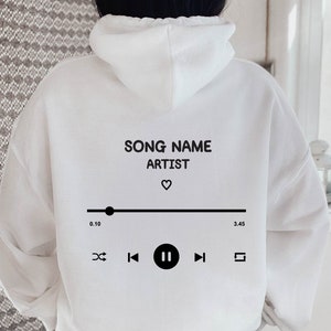 Custom Playlist Hoodie, Personalized Song Hoodie, Song and Artist Hoodie, Trendy Custom Hoodie, Tumblr Hoodie, VSCO Hoodie, Aesthetic Hoodie