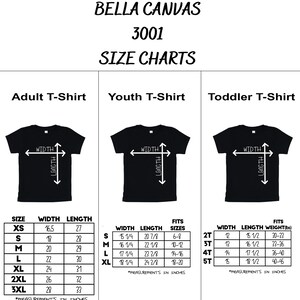May include: Bella Canvas 3001 size chart for adult, youth, and toddler t-shirts. The chart shows the width and length measurements in inches for each size.  The chart also includes the corresponding age range for each size.