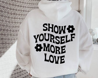 love yourself hoodie