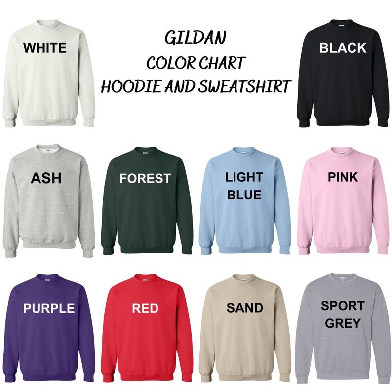 May include: Color chart for Gildan hoodies and sweatshirts. The chart shows 12 different colors: white, black, ash, forest, light blue, pink, purple, red, sand, and sport grey.