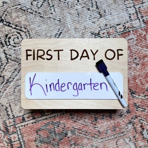 Back to School Sign First Day of School Sign Personalized Dry Erase 1st Day of School Sign Last Day of School Sign Reusable Back to School