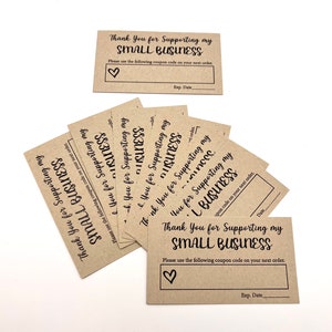 May include: A collection of kraft paper cards with black text that reads "Thank You for Supporting my SMALL BUSINESS." Each card includes a space for a coupon code and expiration date, along with a heart symbol.