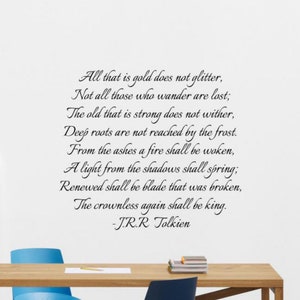 All That is Gold Does Not Glitter Tolkien Quote Wall Decal Vinyl Sticker The Riddle of Strider Poem Gift Nursery Sign Poster Kids Decor 91me