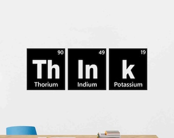 Think Wall Decal Periodic Table of Elements Classroom Vinyl Sticker Science Sign Poster College School Wall Art Gift Education Decor 49v