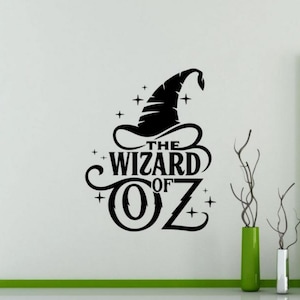 Wizard of Oz Wall Decal Vinyl Sticker Magic Gift Sign Nursery Decor Poster Wall Art Mural One Color No Background 3403