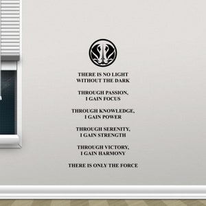 Jedi Code Wall Decal Vinyl Sticker There is No Light Without the Dark Quote Galaxy Wars Decal Geek Gift Sign Poster Decor Wall Art 50sw