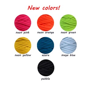 May include: Image of seven balls of chunky yarn in various colors: neon pink, neon orange, neon green, neon yellow, azure, maya blue, and pebble. The text "New colors!" is written in red at the top, with each color labeled below.