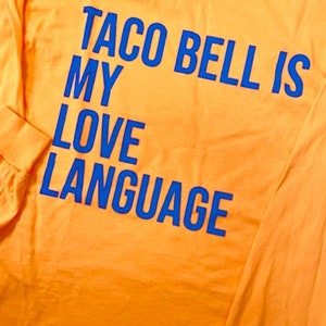 Taco Bell Love| Bollywood Shirt| Desi tees| Desi Gifts| South Asian Apparel| Indo-western| Indian Shirts