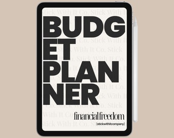 May include: A black and white image of a tablet screen with the text "BUDGET PLANNER" in large, bold letters. The text "financial freedom" is below the main text, and the text "[stickwithitcompany]" is below that. The tablet is on a light brown background.