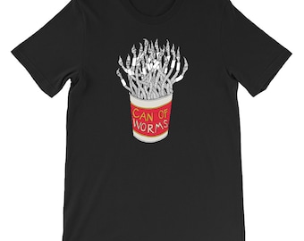 Can of Worms T-Shirt - You Opened It