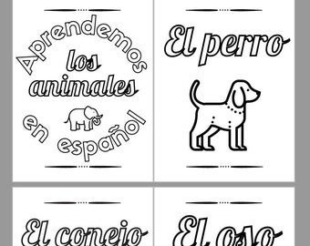 Printable Coloring Book: Learn the Animals in Spanish ~ 16 Pages ~ Kids' Activity ~ Niños ~ Homeschool ~ Teacher ~ Preschool ~ Classroom