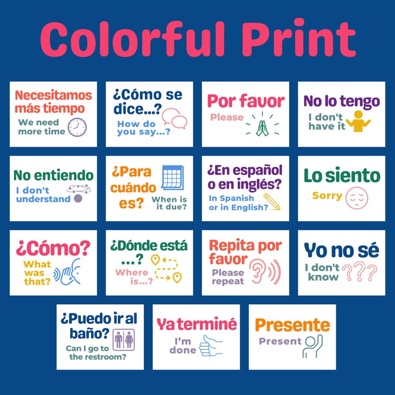 May include: A colorful printable chart with Spanish phrases and English translations. The chart includes phrases for common situations like asking for directions, saying "please" and "thank you", and expressing understanding or confusion.