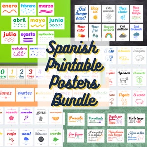 Spanish Printable Poster Set Classroom Bundle: Includes Classroom Phrases, Weather, Numbers, Colors, Animals, Days of the Week, and Months