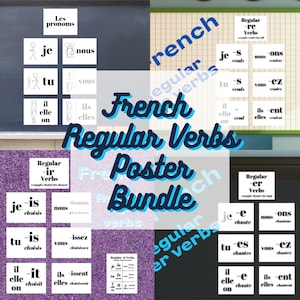 French Regular Verbs Printable Poster Bundle ~ Conjugations & Pronouns ~ -er verbs + -ir verbs + -re verb ~ Classroom Bulletin Board Display