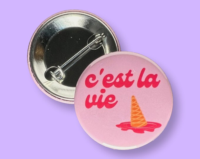 Pin: "C'est la vie" ~ That's Life French Quote ~ Pinback-Style Button, Badge ~ French Teacher Gift, French Student Gift ~ France, Français