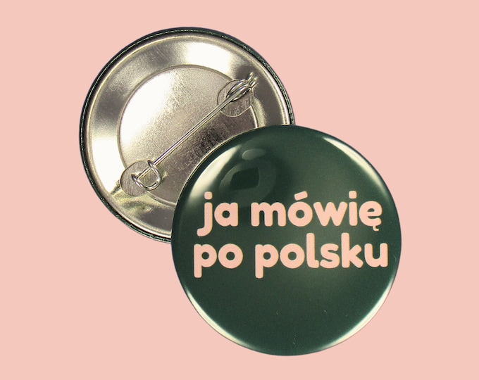 Pin: "Ja mówię po polsku" ~ I speak Polish ~ Bilingual, Interpreter, Translator, Flight Attendant ~ Poland ~ Pinback Button, Badge
