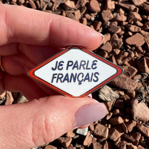 Enamel Pin: "Je parle français" ("I speak French") ~ Gold or Silver ~ Bilingual, Multilingual ~ Francophile ~ Teacher Gift ~ France~ Medical