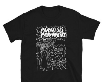 Paralisis Permanente Flyer T-Shirt, Spanish Punk Shirt