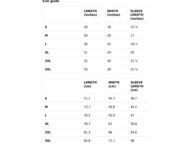 May include: Size guide chart for a shirt with measurements in inches and centimetres. The chart shows the length, width, and sleeve length for sizes S, M, L, XL, 2XL, and 3XL.