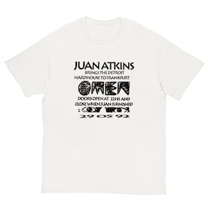 Juan Atkins Flyer T-Shirt for Kraftwerk, Model 500, Cybotron, Drexciya and Underground Resistance fans