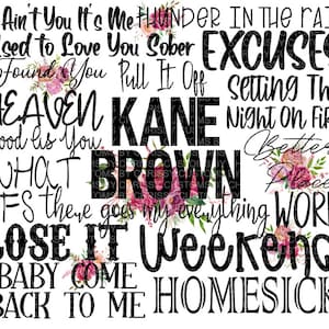 Kane Brown Letra PNG, JPEG, Sublimação, Waterslide
