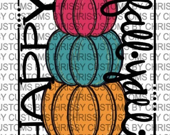 Happy Fall Ya'll PNG SUBLIMATION