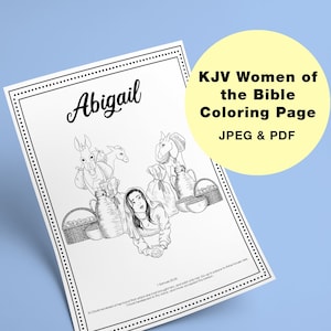 Women of the Bible Abigail Coloring Page Printable Download King James ...