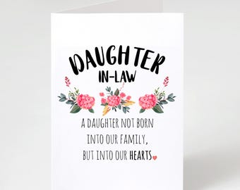 Daughter In-Law Into Our Hearts Card | 5x7 Folded Matte Greeting Card | For Daughter In-Law