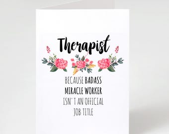 Badass Miracle Worker Therapist | 5x7 Folded Matte Card | Funny Therapist Gift
