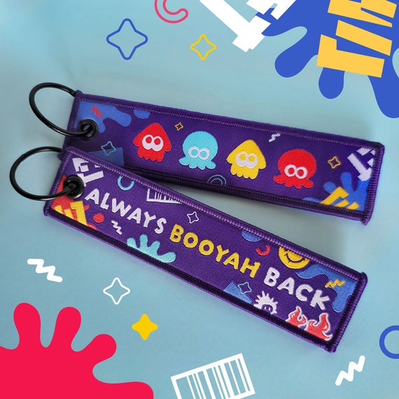 Splatoon Always Booyah Back Embroidered Flight Tag Keychain
