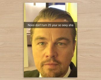 Leonardo DiCaprio 25th Birthday Card | Funny DiCaprio Meme