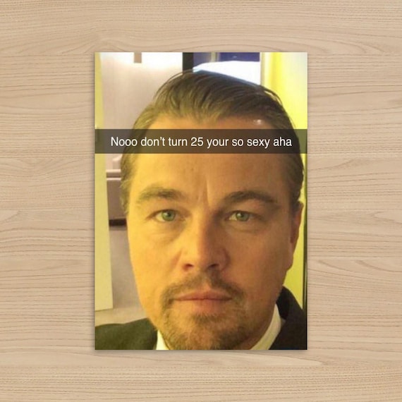 Leonardo DiCaprio 25th Birthday Card | Funny DiCaprio Meme