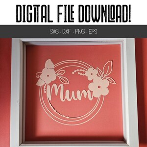 SVG Mama Blumen Kreis - DOWNLOAD Cricut oder Laser-Cutting-Dateien - Muttertag Blumen Kreis png dxf pdf