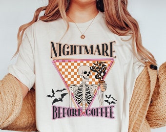 Halloween Sweatshirt, Nightmare Before Coffee Shirt, Halloween Shirt, Ghost Shirt, Witch Shirt, Pumpkin Shirt, Spooky Season Shirt