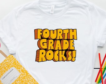 Fourth Grade Rocks Shirt, Hello Fourth Grade Shirt, Back To School Shirt, Fourth Grade Teacher Shirt, 4th Grade Shirt